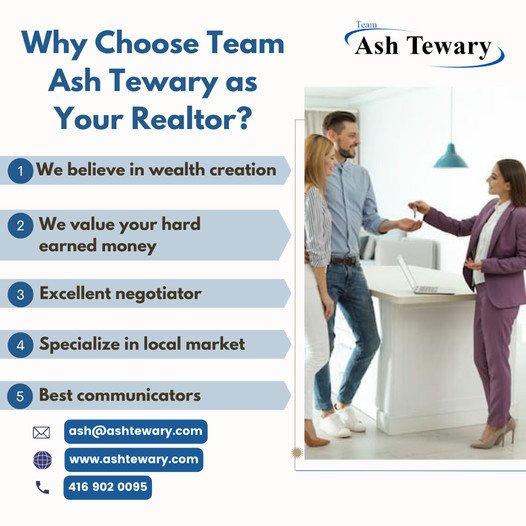 Why Ash Tewary as your realtor?