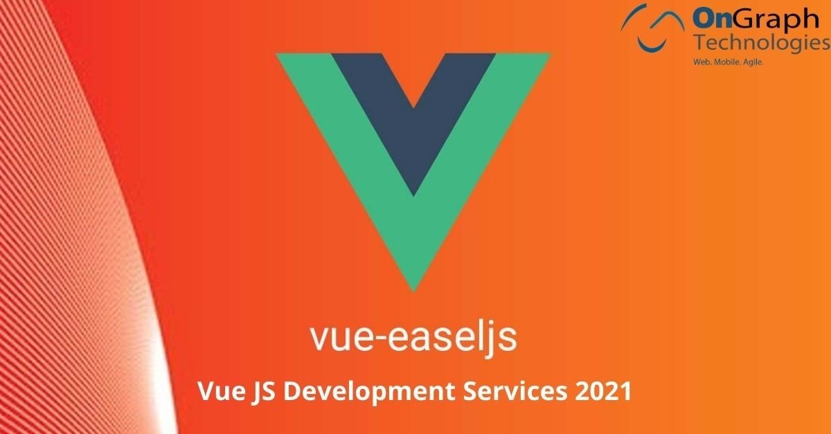 Vue JS Development Services 2021