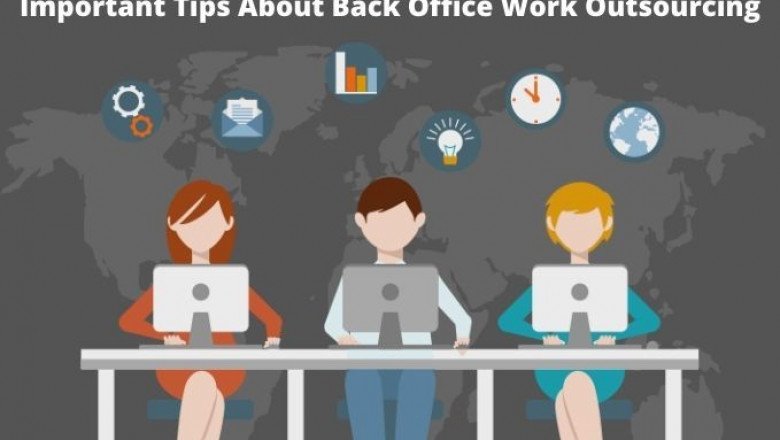 Important Tips About Back Office Work Outsourcing