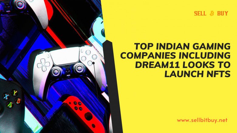 Top Indian Gaming Companies Including Dream11 Looks To Launch NFTs