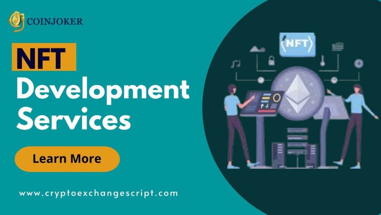 NFT Development - Everything You Need to Know to Get Started