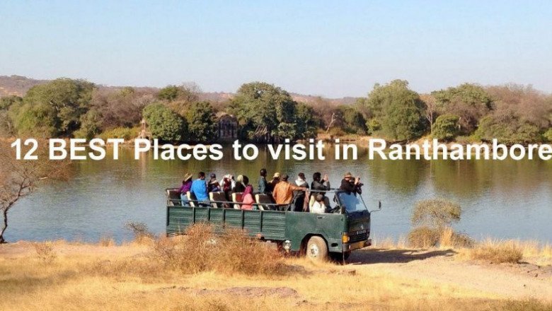 Top 12 Places to Visit in Ranthambore