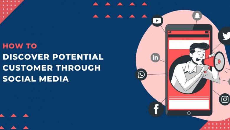 How to Discover Potential Customers Through Social Media