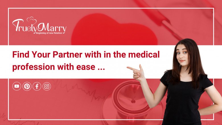 FIND YOUR PARTNER WITHIN THE MEDICAL PROFESSION WITH EASE