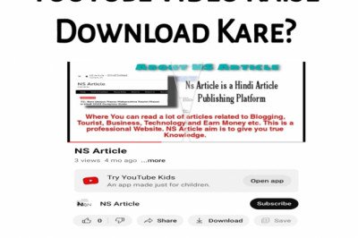 YouTube Video Kaise Download Kare? Best Complete Guide 2023 » NS Article