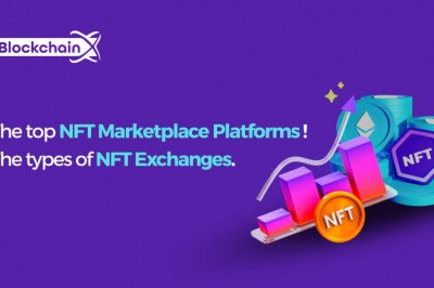 Which are the top NFT marketplace platforms? What are the types of NFT exchanges?