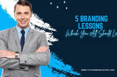 5 Branding Lessons Which You All Should Learn