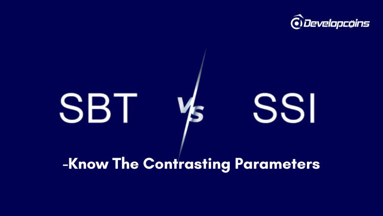 What Are The Top 10 Parameters That Differentiates Soulbound Tokens & Self-Sovereign Tokens?