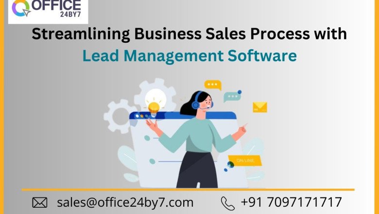 Streamlining Business Sales Process with Lead Management Software