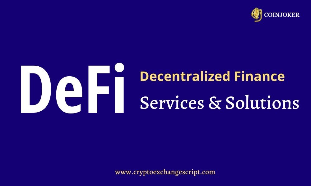DeFi Services & Solutions