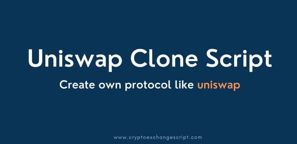 Uniswap Clone Script
