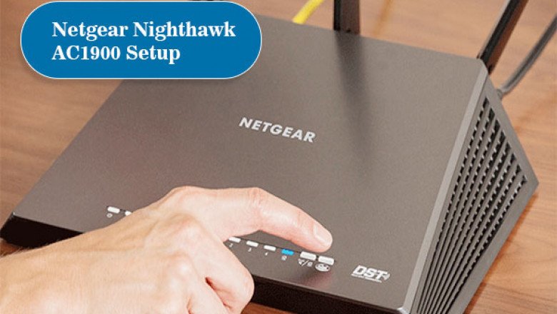 Netgear Nighthawk AC1900 Setup