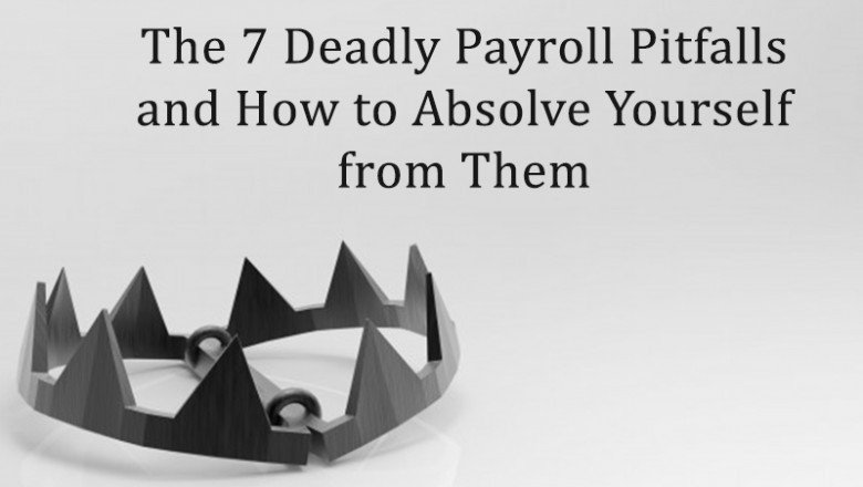 The 7 Deadly Payroll Pitfalls