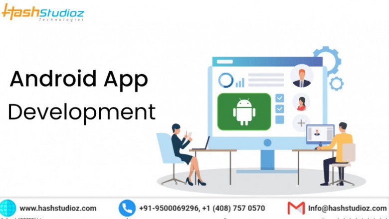 Android App Development Company