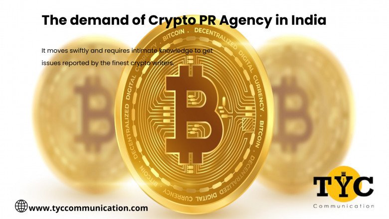 The demand of Crypto PR Agency in India