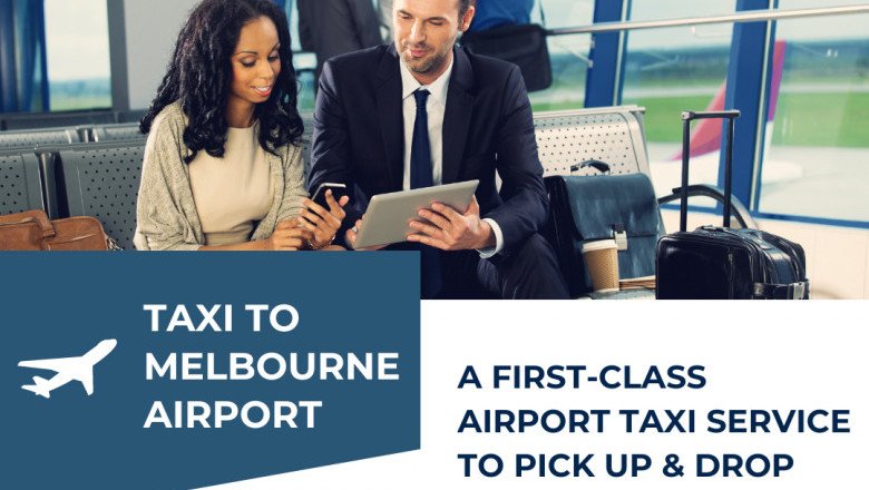 Taxi to Melbourne Airport | To Book Taxi Call +61-433690391