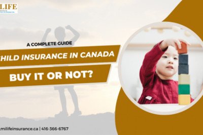 Child Insurance in Canada: A Complete Guide