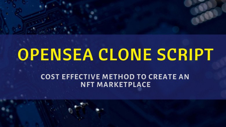 Opensea clone - Develop an NFT marketplace like OpenSea
