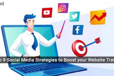 Top 9 Social Media Strategies to Boost your Website Traffic