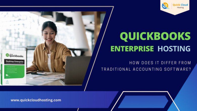 QuickBooks Enterprise Hosting: How does it differ from traditional accounting software?