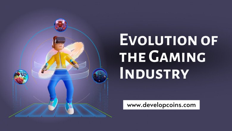 The History Of Gaming Industry - An Evolving Sector