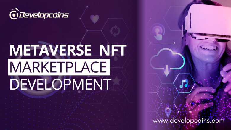 How To Start A Metaverse NFT Marketplace?