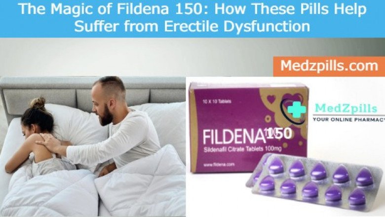 Fildena 150: How These Pills Help Suffer from Erectile Dysfunction