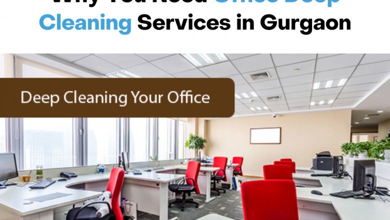 Why You Need Office Deep Cleaning Services in Gurgaon