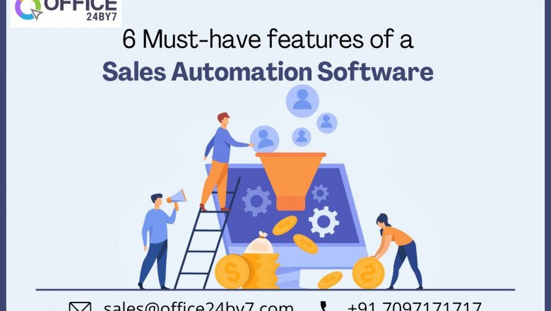 6 Must-Have Features of a Sales Automation Software