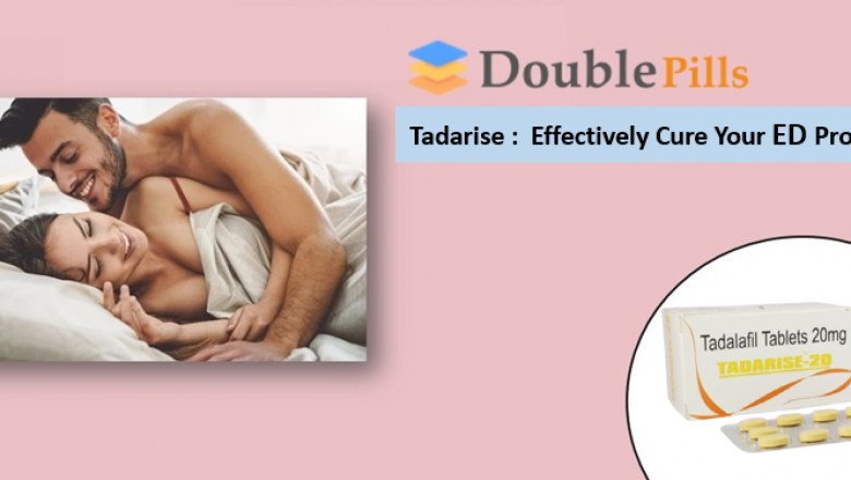 Tadarise: Effectively Cure Your Erectile Dysfunction Problem