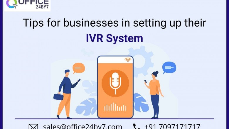 Tips for Businesses in Setting up their IVR System.