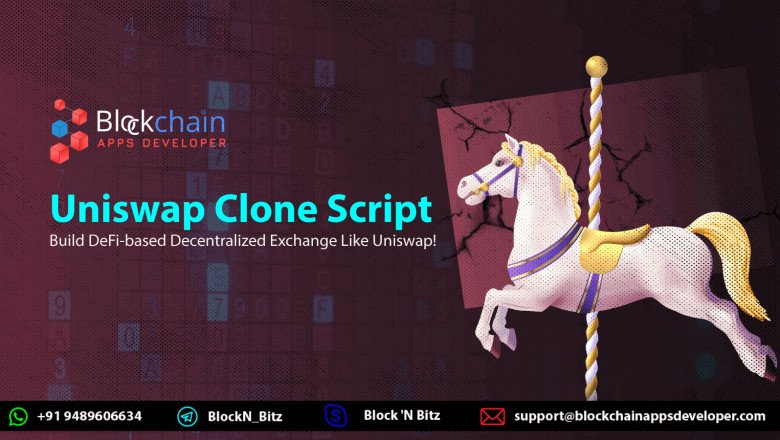 Best way to launch DeFi Exchange like Uniswap on Ethereum Blockchain - Uniswap Clone Script