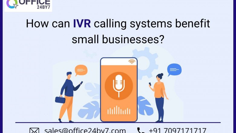 How can IVR Calling Systems Benefit Small Businesses?