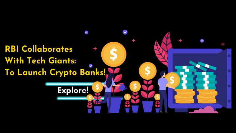 Why RBI Shows Interest In Launching A Crypto Banking Project?