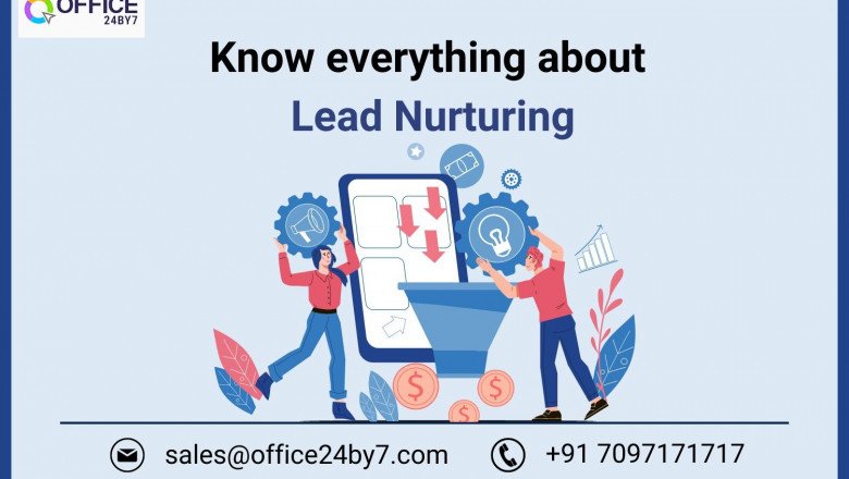 Know Everything About Lead Nurturing