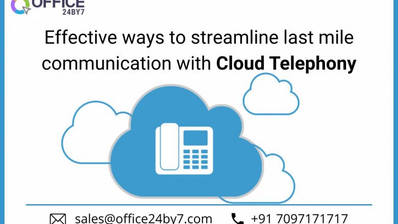 Effective Ways to Streamline last mile Communication with Cloud Telephony