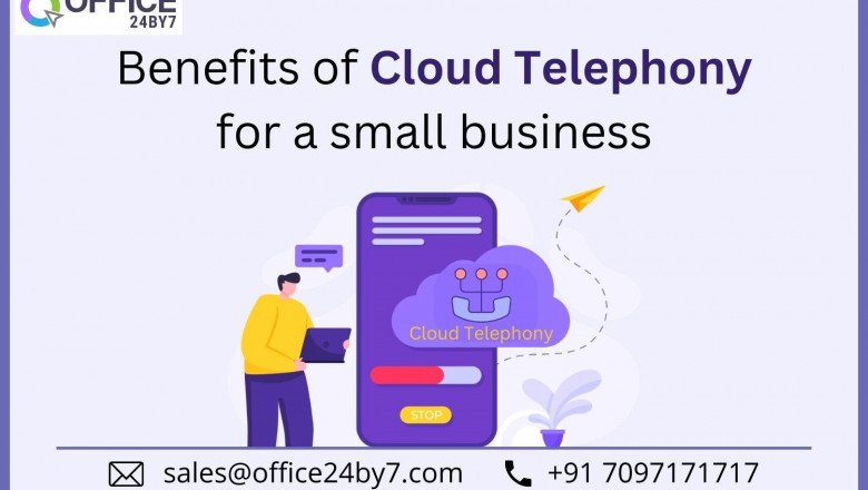Benefits of Cloud Telephony for a Small Business