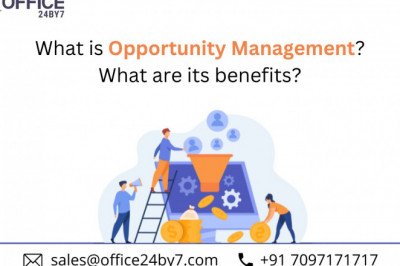 What is opportunity management? What are its benefits?