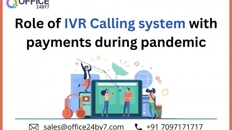 Role of IVR Calling system with payments during pandemic