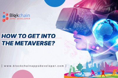 How to Get into the Metaverse