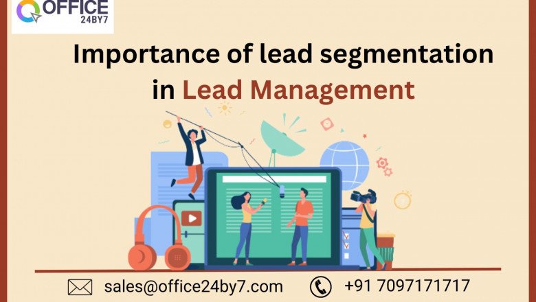 Importance of Lead Segmentation in Lead Management