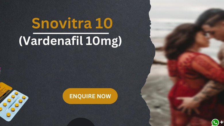 Best Treatment Option for ED & Sexual Problem in Men With Snovitra 10mg
