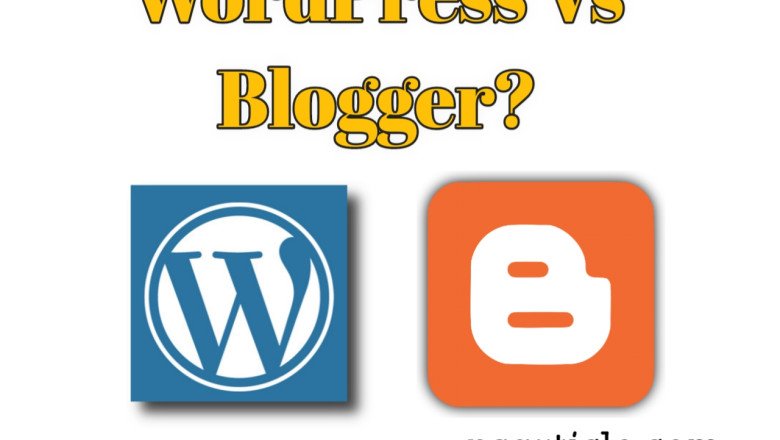 Blogger Vs WordPress In Hindi ? Best Platform For Blogging 2023 » NS Article