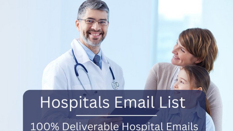 Ultimate Guide to Hospitals Email Lists: Everything You Need to Know