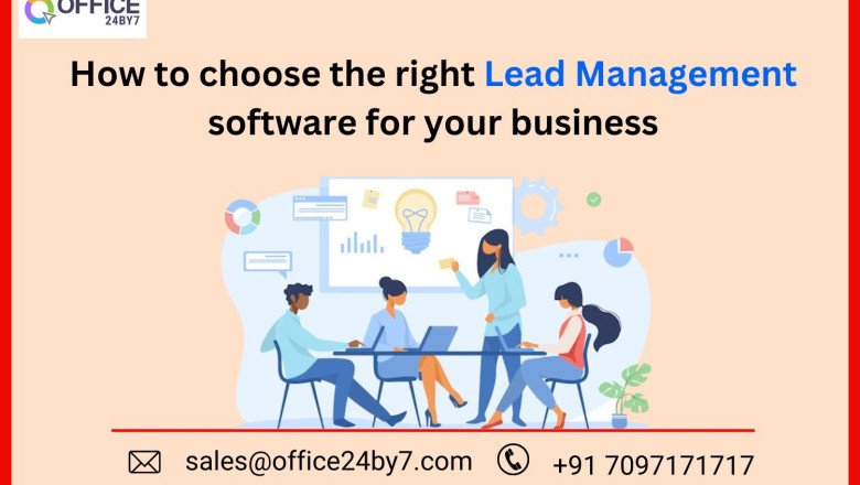 How to Choose the Right Lead Management Software for Your Business