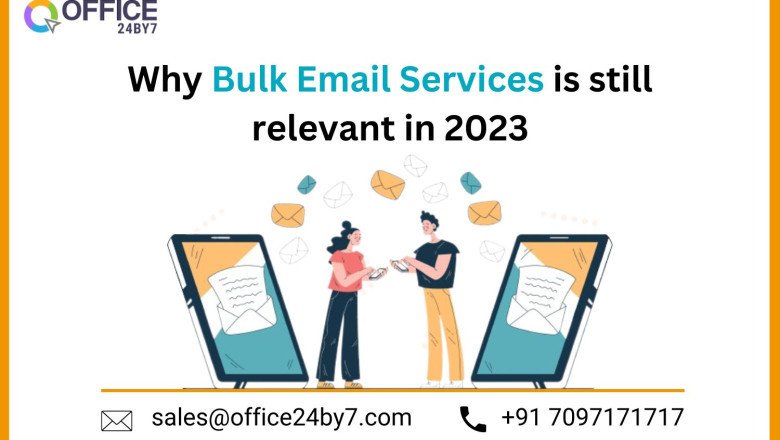 Why Bulk Email Services is Still Relevant in 2023