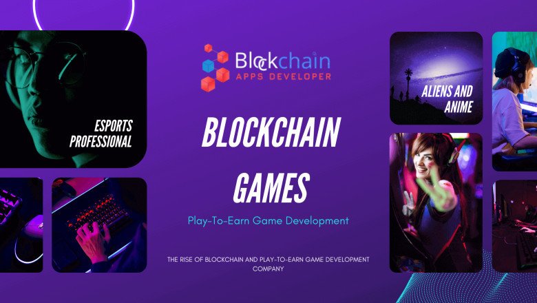 Revolutionizing Gaming: The Rise of Blockchain and Play-to-Earn Game Development Company
