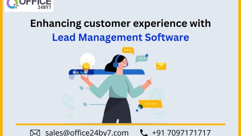 Enhancing customer experience with lead management software