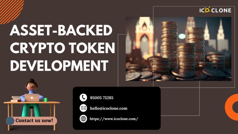 Why Would You Need to Create Asset-Backed Crypto Tokens?