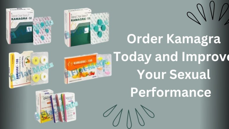Order Kamagra Today and Improve Your Sexual Performance
